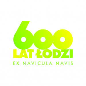 Zielono-żółty napis: 600 lat Łodzi EX NAVICULA NAVIS